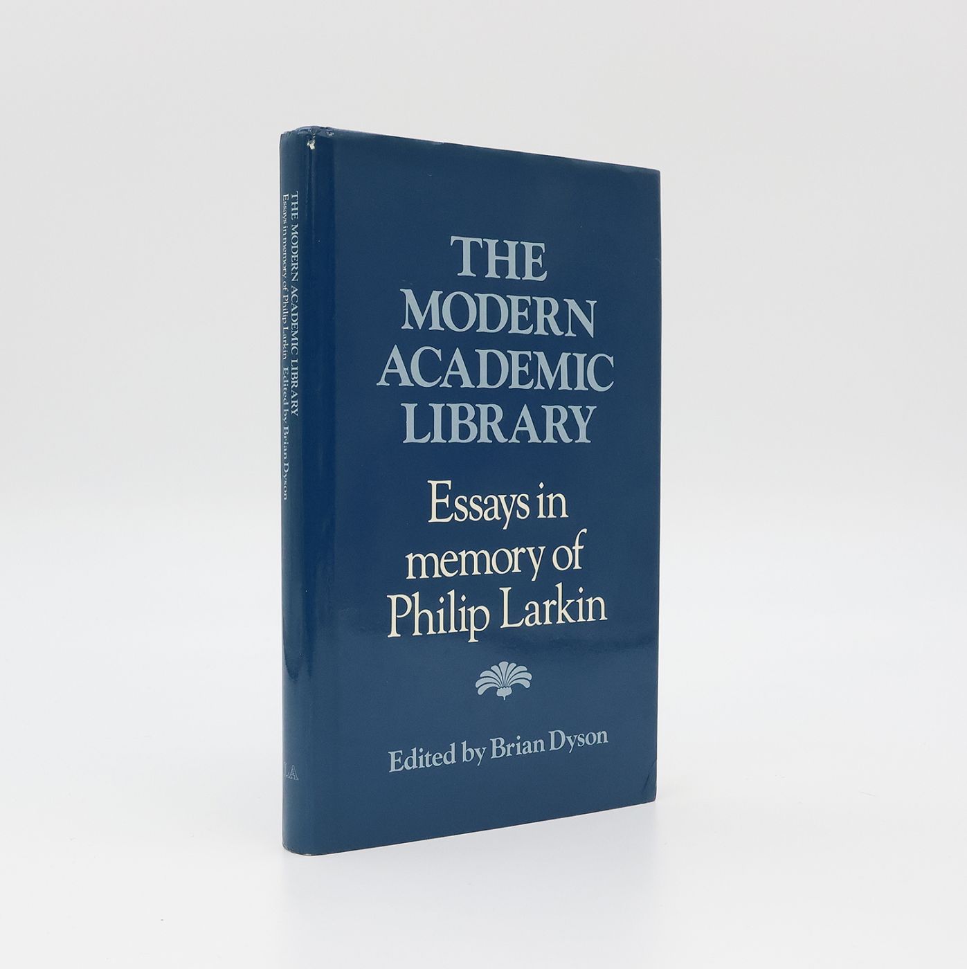 THE MODERN ACADEMIC LIBRARY: ESSAYS IN MEMORY OF PHILIP LARKIN -  image 1