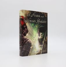 A STARK AND WORMY KNIGHT.