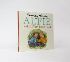 ALFIE AND HIS VERY BEST FRIEND