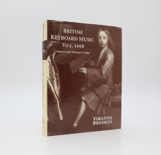 BRITISH KEYBOARD MUSIC TO C. 1660.