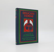 DELICATE TOXINS: AN ANTHOLOGY INSPIRED BY HANNS HEINZ EWERS