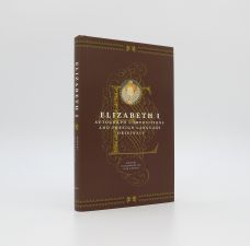 ELIZABETH I: AUTOGRAPH COMPOSITIONS AND FOREIGN LANGUAGE ORIGINALS