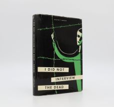 I DID NOT INTERVIEW THE DEAD