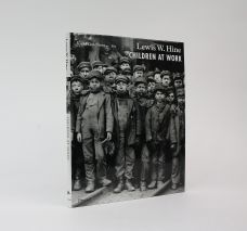 LEWIS W. HINE: CHILDREN AT WORK