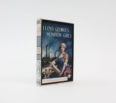 LLOYD GEORGE'S MUNITION GIRLS.