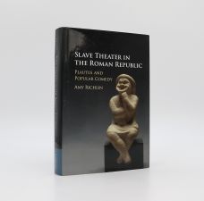 SLAVE THEATER IN THE ROMAN REPUBLIC: