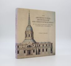 THE ARCHITECTURAL DRAWINGS OF SIR CHRISTOPHER WREN AT ALL SOULS COLLEGE, OXFORD:
