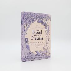 THE BREAD WE EAT IN DREAMS