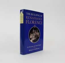 THE BUILDING OF RENAISSANCE FLORENCE: