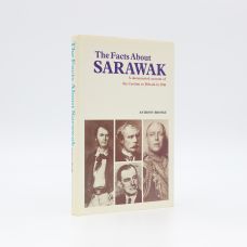 THE FACTS ABOUT SARAWAK: