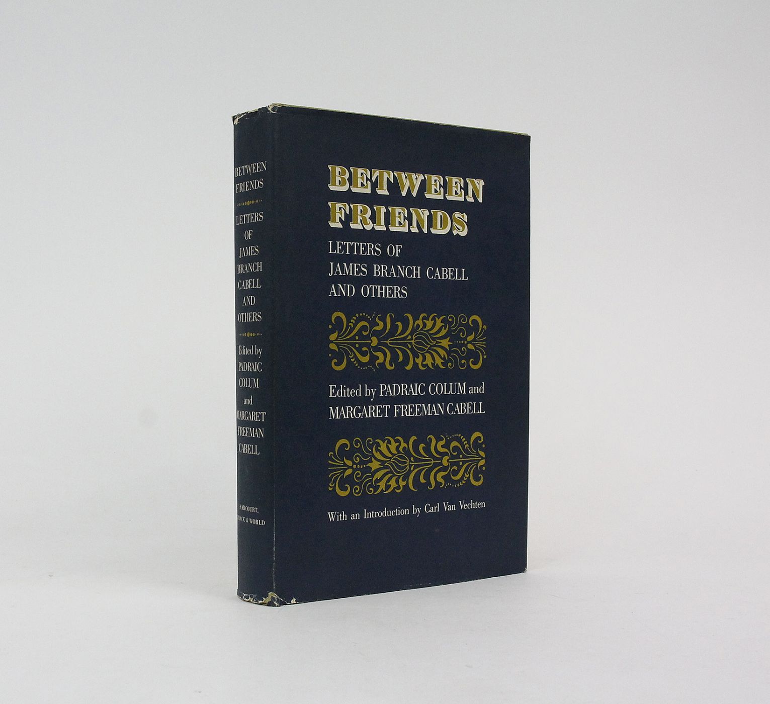 BETWEEN FRIENDS: Letters of James Branch Cabell and Others. -  image 1