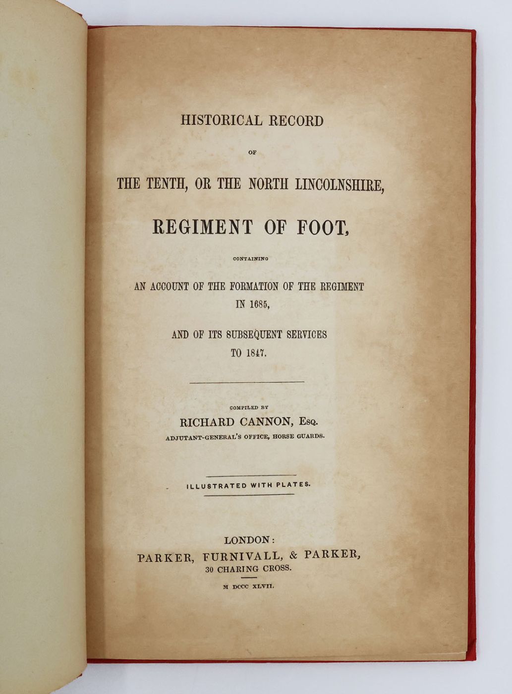 HISTORICAL RECORD OF THE TENTH, OR THE NORTH LINCOLNSHIRE, REGIMENT OF FOOT, -  image 3