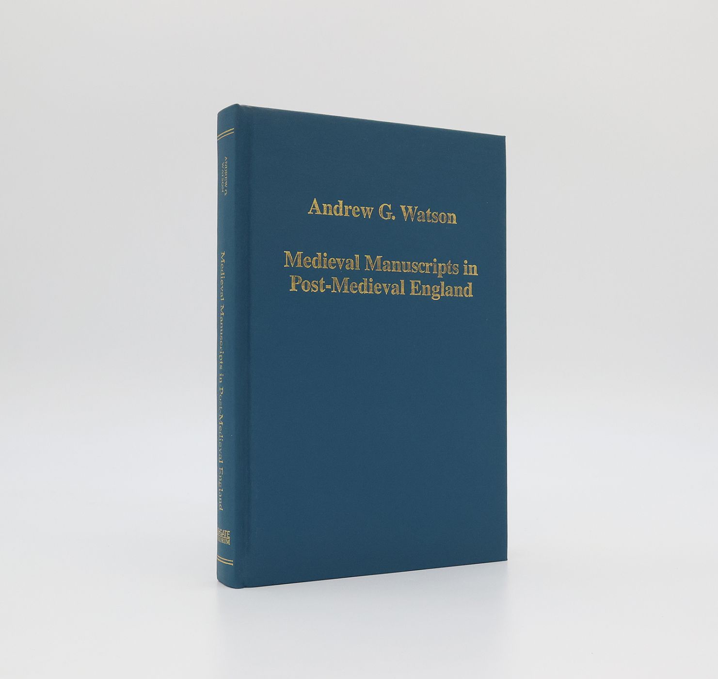 MEDIEVAL MANUSCRIPTS IN POST-MEDIEVAL ENGLAND -  image 1