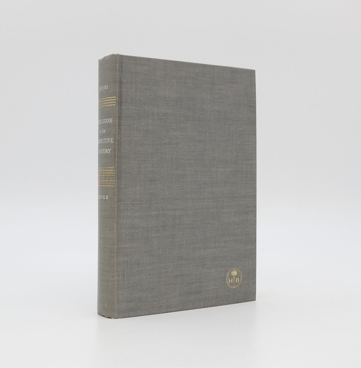 MYERS, Edward D; with a concluding chapter by TOYNBEE, Arnold J., and a foreword by EURICH, Albert C.: EDUCATION IN THE PERSPECTIVE OF HISTORY -  image 1