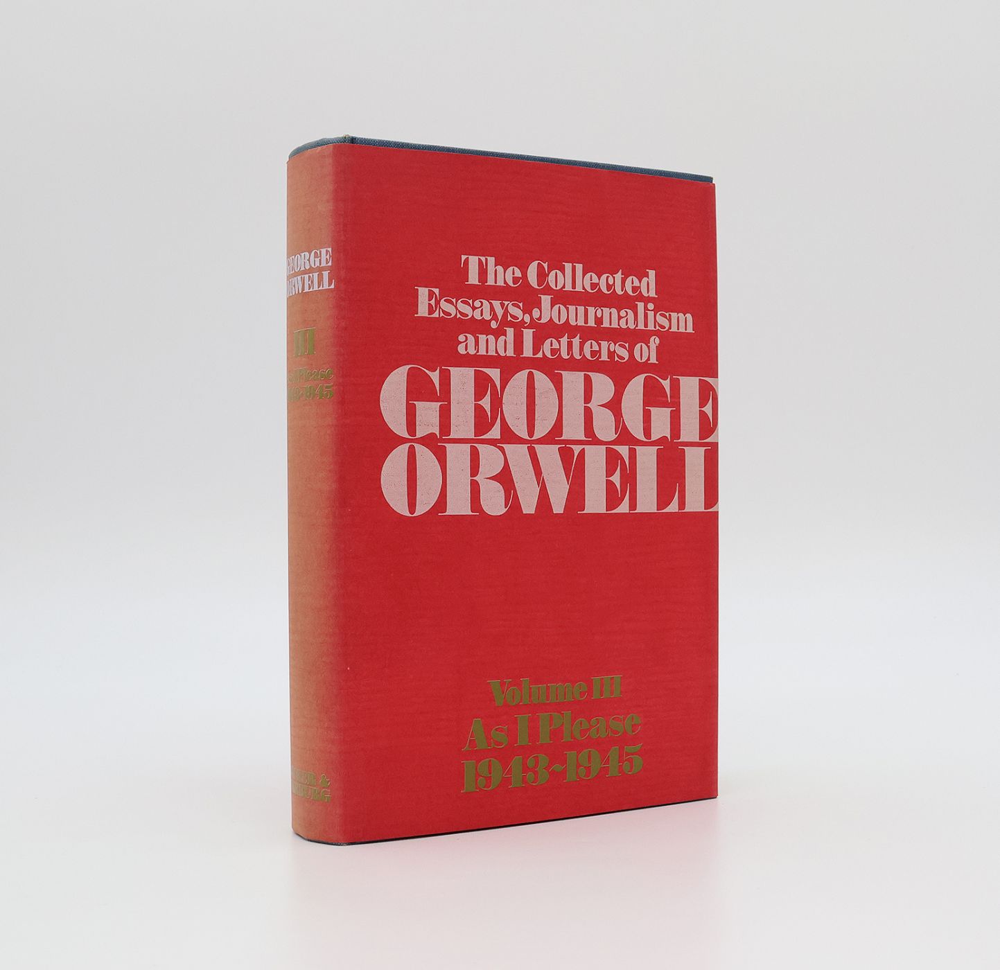 THE COLLECTED ESSAYS, JOURNALISM AND LETTERS OF GEORGE ORWELL. -  image 5