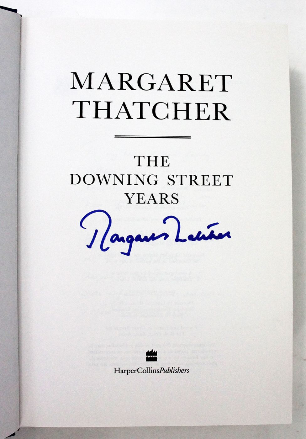 THE DOWNING STREET YEARS; THE PATH TO POWER; THE COLLECTED SPEECHES; STATECRAFT: Strategies for a Changing World; -  image 4