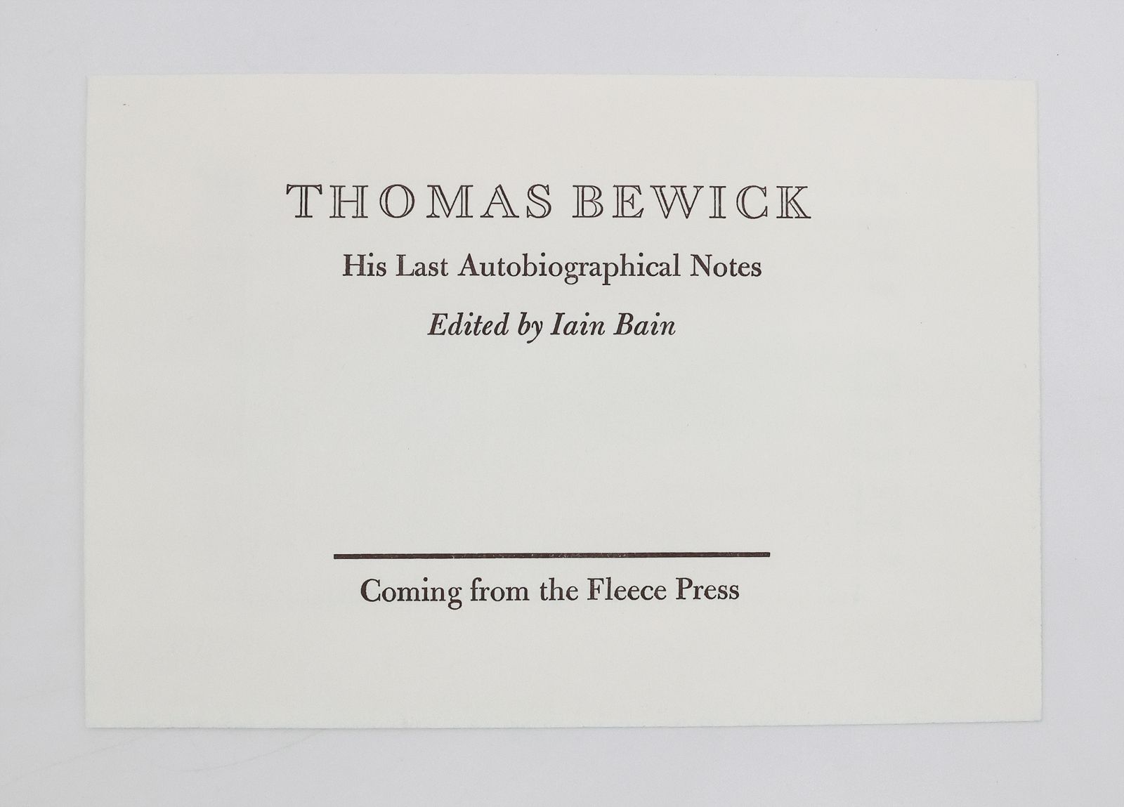 THE LAST AUTOBIOGRAPHICAL NOTES OF THOMAS BEWICK: -  image 5