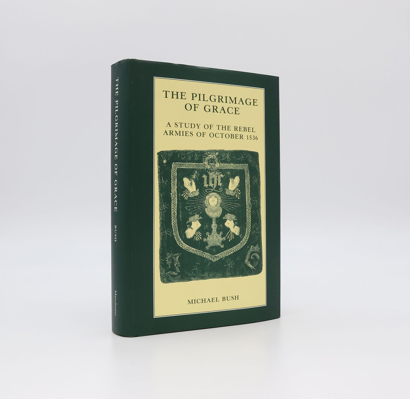 THE PILGRIMAGE OF GRACE: A STUDY OF THE REBEL ARMIES OF OCTOBER 1536 -  image 1