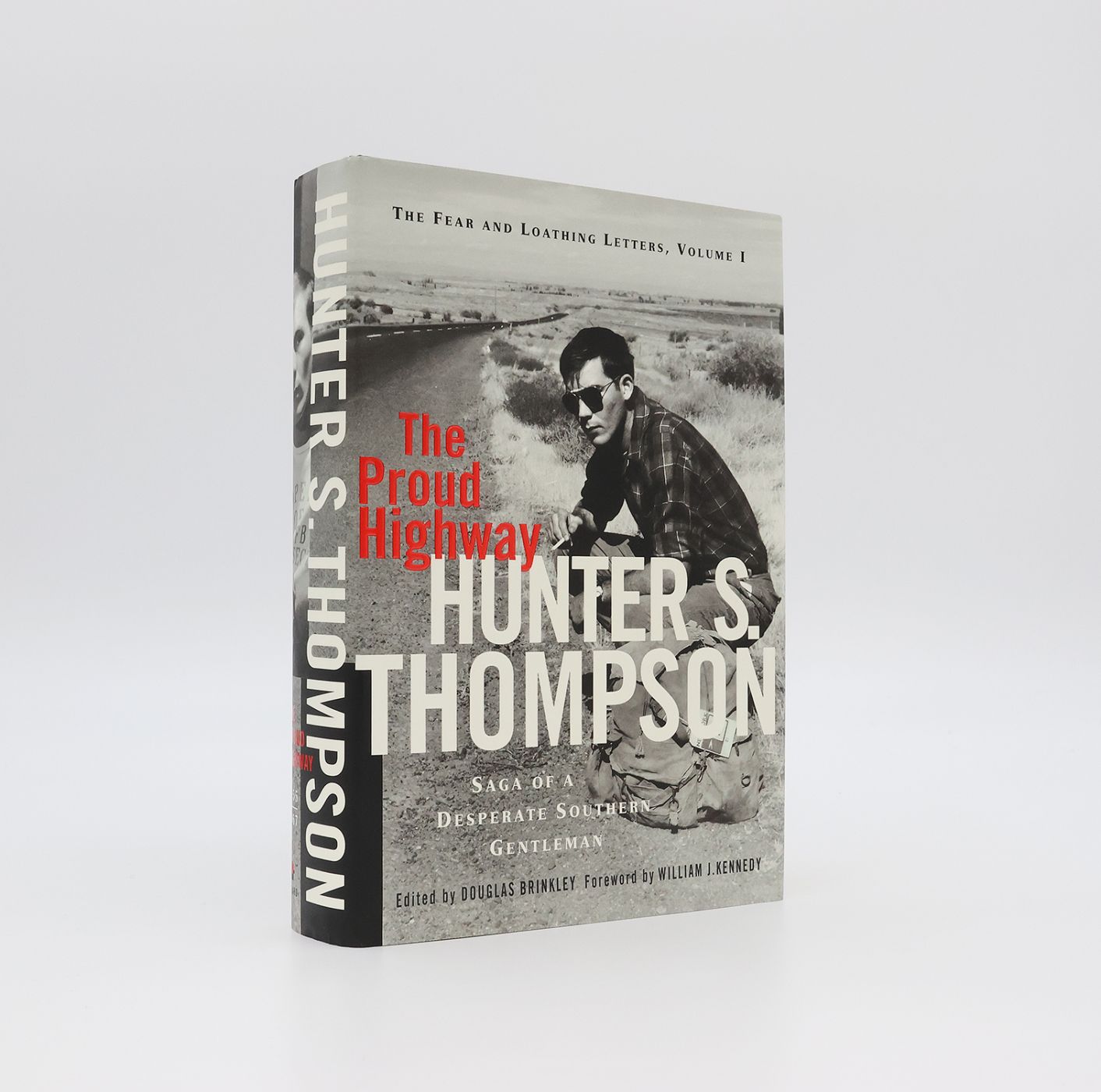 THE PROUD HIGHWAY: SAGA OF A DESPERATE SOUTHERN GENTLEMAN 1955-1967. -  image 1