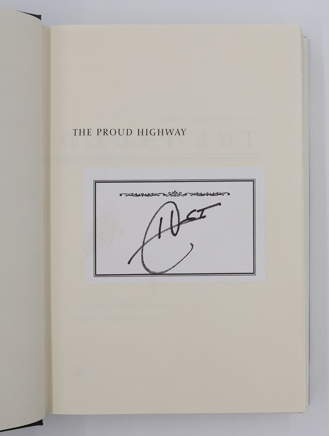 THE PROUD HIGHWAY: SAGA OF A DESPERATE SOUTHERN GENTLEMAN 1955-1967. -  image 4