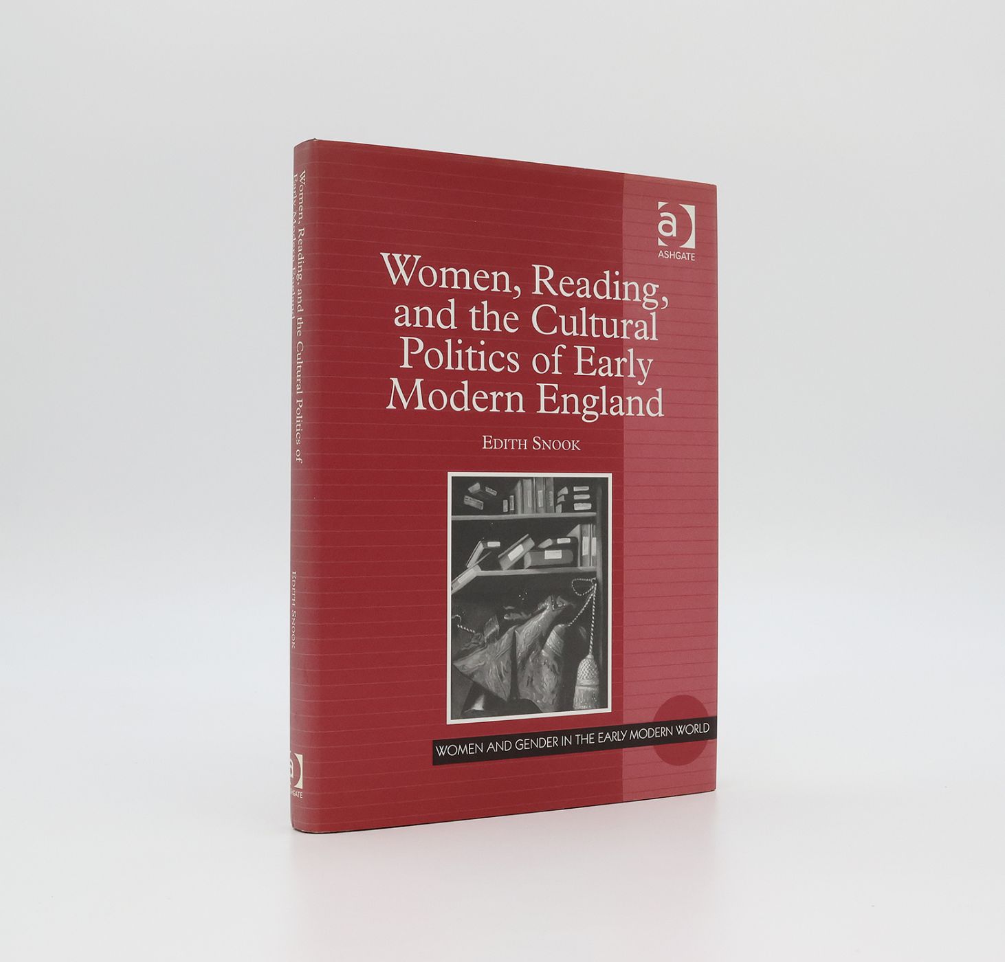 WOMEN, READING, AND THE CULTURAL POLITICS OF EARLY MODERN ENGLAND -  image 1