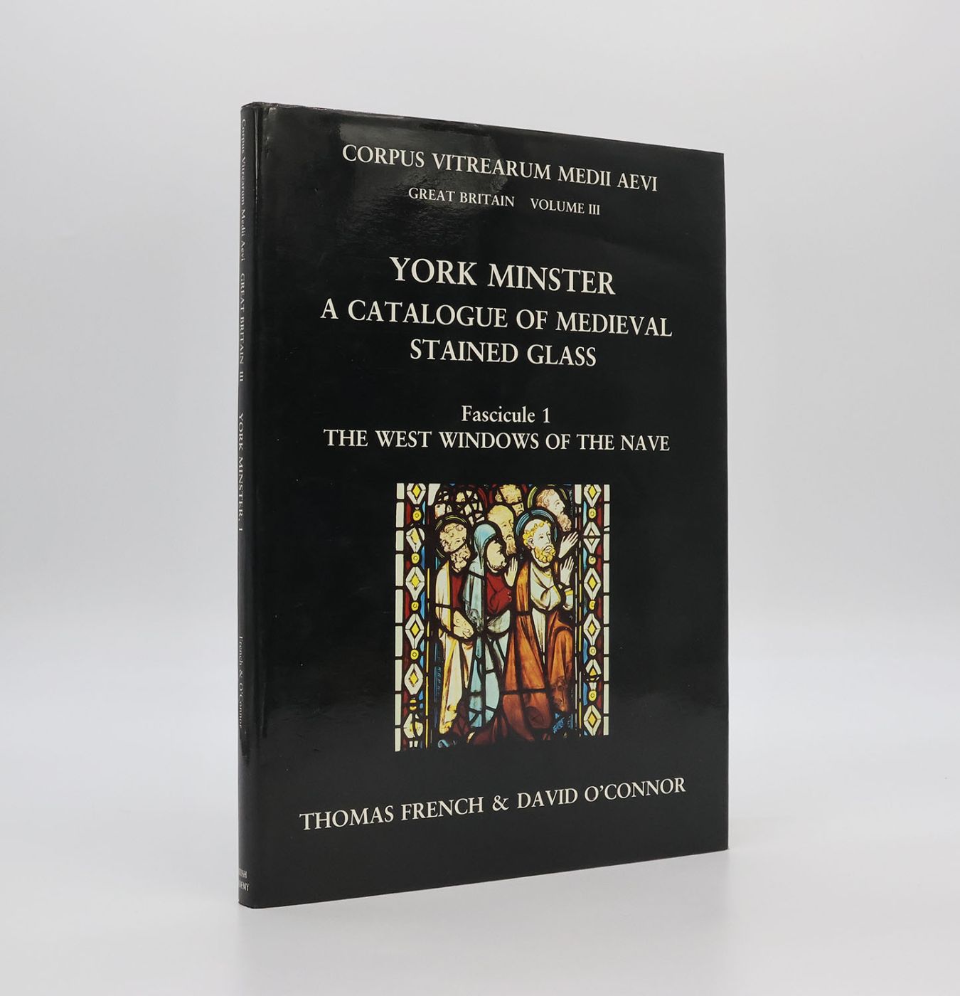 YORK MINSTER: A CATALOGUE OF MEDIEVAL STAINED GLASS. FASCICULE 1: THE WEST WINDOWS OF THE NAVE. -  image 1